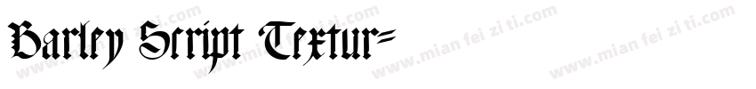Barley Script Textur字体转换
